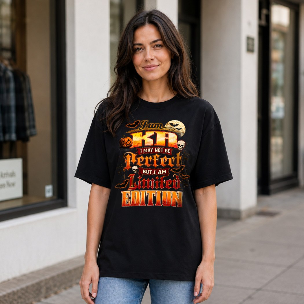 KA HH-F008 – Personalized Name Halloween Shirt – “I May Not Be Perfect, But I Am Limited Edition” Custom Apparel