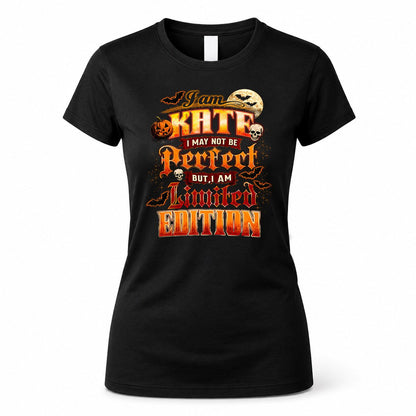 KATE HH-F008 – Personalized Name Halloween Shirt – “I May Not Be Perfect, But I Am Limited Edition” Custom Apparel