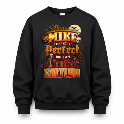 MIKE HH-F008 – Personalized Name Halloween Shirt – “I May Not Be Perfect, But I Am Limited Edition” Custom Apparel