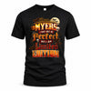 MYERS HH-F008 – Personalized Name Halloween Shirt – “I May Not Be Perfect, But I Am Limited Edition” Custom Apparel
