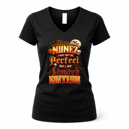 NUNEZ HH-F008 – Personalized Name Halloween Shirt – “I May Not Be Perfect, But I Am Limited Edition” Custom Apparel