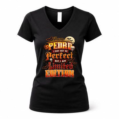 PEDRO HH-F008 – Personalized Name Halloween Shirt – “I May Not Be Perfect, But I Am Limited Edition” Custom Apparel