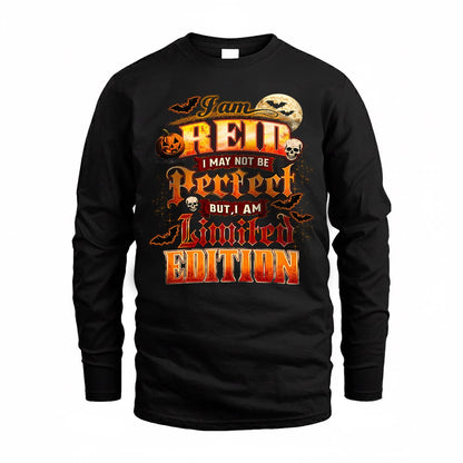 REID HH-F008 – Personalized Name Halloween Shirt – “I May Not Be Perfect, But I Am Limited Edition” Custom Apparel