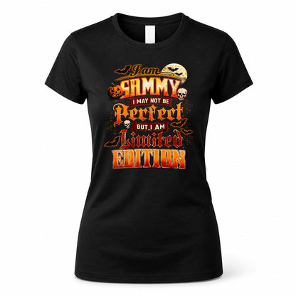 SAMMY HH-F008 – Personalized Name Halloween Shirt – “I May Not Be Perfect, But I Am Limited Edition” Custom Apparel