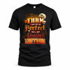 THAM HH-F008 – Personalized Name Halloween Shirt – “I May Not Be Perfect, But I Am Limited Edition” Custom Apparel