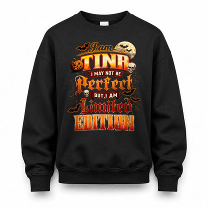 TINA HH-F008 – Personalized Name Halloween Shirt – “I May Not Be Perfect, But I Am Limited Edition” Custom Apparel