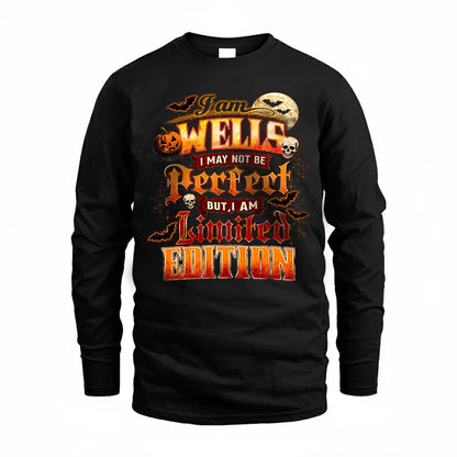 WELLS HH-F008 – Personalized Name Halloween Shirt – “I May Not Be Perfect, But I Am Limited Edition” Custom Apparel
